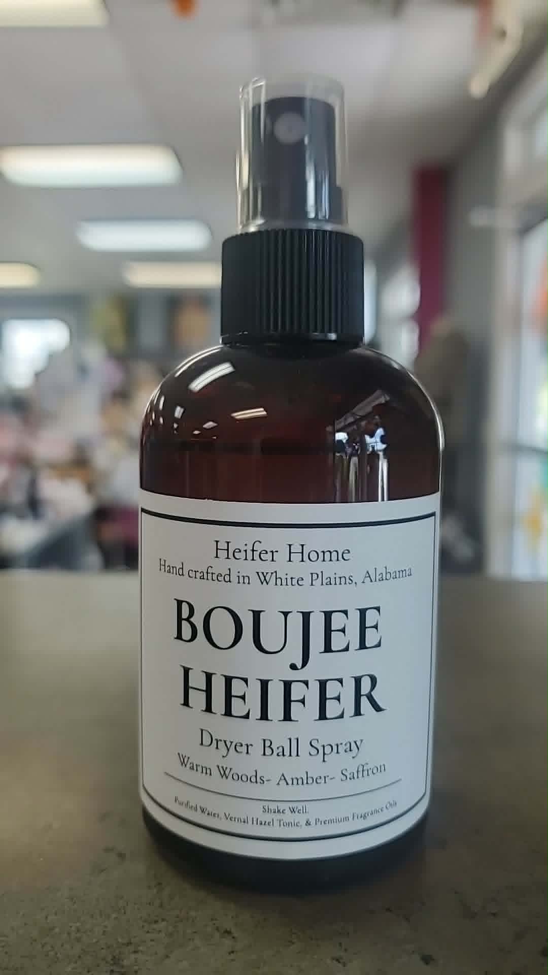 Heifer Clean Dryer Ball Spray| Signature Scents Boujee Heifer